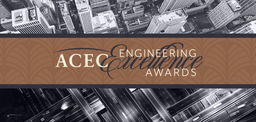 ACEC Engineering Excellence Awards